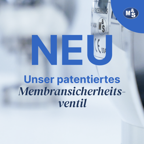 NEU: M&S Membran-Sicherheitsventil Bild des patentierten Membran-Sicherheitsventils von M&S